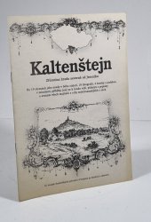 Kaltenštejn - Zřícenina hradu severně od Jeseníku
