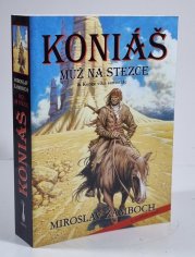Koniáš - Muž na stezce - 
