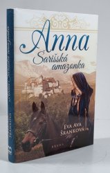 Anna - Šarišská amazonka - 