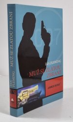 Muž se zlatou zbraní - James Bond - 