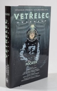 Vetřelec Covenant - Počátek