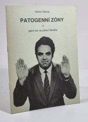 Patogenní zóny a jejich vliv na zdraví člověka - 