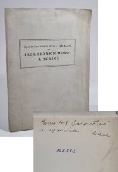 Prof. Bedřich Mendl a Hořice - 