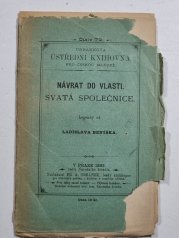 Návrat do vlasti - Svatá společnice - 