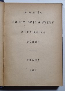 Soudy, boje a výzvy z let 1920-1922