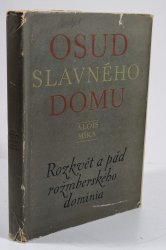 Osud slavného domu - 