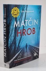Matčin hrob - Josie Quinnová 3 - 