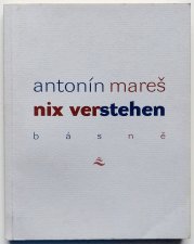 Nix verstehen - básně