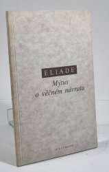 Mýtus o věčném návratu - 