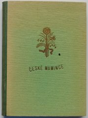 Kytička naší české mamince  - Sbírka básní, jež po českých nivách sebral a v kytičku uvil a předmluvu napsal Josef V. Křiklava