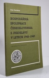 Hospodářská spolupráce Československa s Jugoslávií v letech 1945-1949 - 