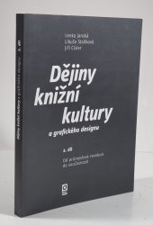 Dějiny knižní kultury a grafického designu 2 - Od průmyslové revoluce do současnosti - 