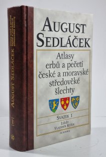 Atlasy erbů a pečetí české a moravské středověké šlechty 1