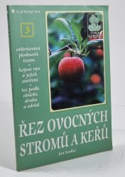 Řez ovocných stromů a keřů - 