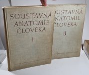 Soustavná anatomie člověka I.+II. - 