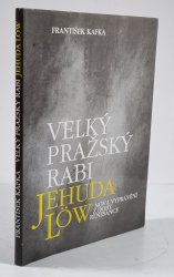 Velký pražský rabi Jehuda Löw - Nová vyprávění z doby renesance
