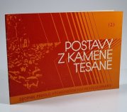 Postavy z kamene tesané 2 - sborník profilů východočeských revolucionářů - 