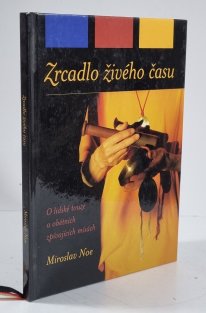 Zrcadlo živého času