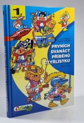 Velká kniha Čtyřlístku #01: Prvních dvanáct příběhů Čtyřlístku - 1969-1970 (2. vydání) - 