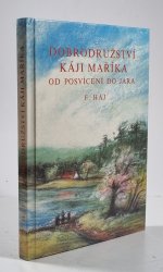 Dobrodružství Káji Maříka od posvícení do jara - 