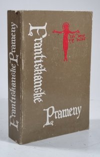 Františkánské prameny I.