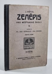 Zeměpis pro měšťanské školy III. - 