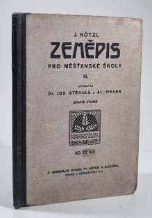 Zeměpis pro měšťanské školy III.