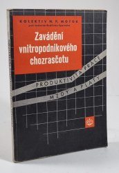 Zavádění vnitropodnikového chozrasčotu - 