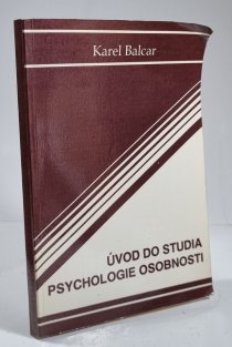 Úvod do studia psychologie osobnosti