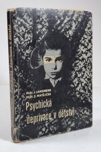 Psychická deprivace v dětství