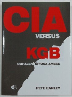 CIA versus KGB - odhalení špiona Amese