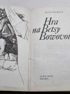 Hra na Betsy Bowovou