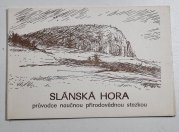 Slánská hora - průvodce naučnou přírodovědnou stezkou - 