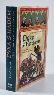 Dýka s hadem - Hříšní lidé Království českého 1