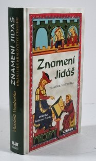 Znamení Jidáš - Hříšní lidé Království českého 10