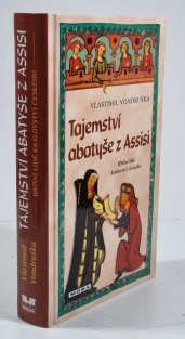 Tajemství abatyše z Assisi - Hříšní lidé Království českého 12