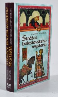 Strážce boleslavského mystéria - Hříšní lidé Království českého 8