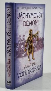 Jáchymovští démoni - Letopisy královské komory 10