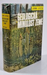 Geologická minulost Země - Úvod do historické geologie a paleontologie