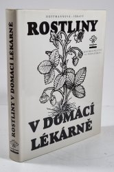 Rostliny v domácí lékárně - 
