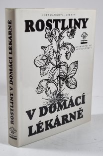 Rostliny v domácí lékárně