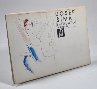 Josef Šíma - knižní grafika a kresby