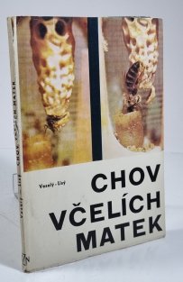Chov včelích matek