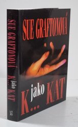 K... jako Kat - Kinsey Millhoneová - 