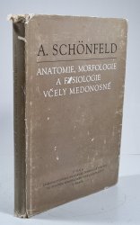 Anatomie, morfologie a fysiologie včely medonosné - 