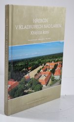 Hřebčín v Kladrubech nad Labem - krajina koní - 