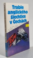 Trable anglického šlechtice v Čechách - Kapitán Exner - 