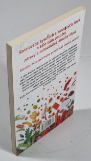 Odkyselení těla aneb Dokonalý pramen mládí a štíhlosti