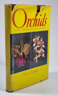 Orchids and Their Cultivation
