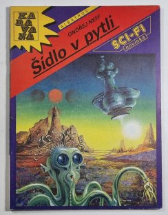 KARAVANA č. 240 - Šídlo v pytli